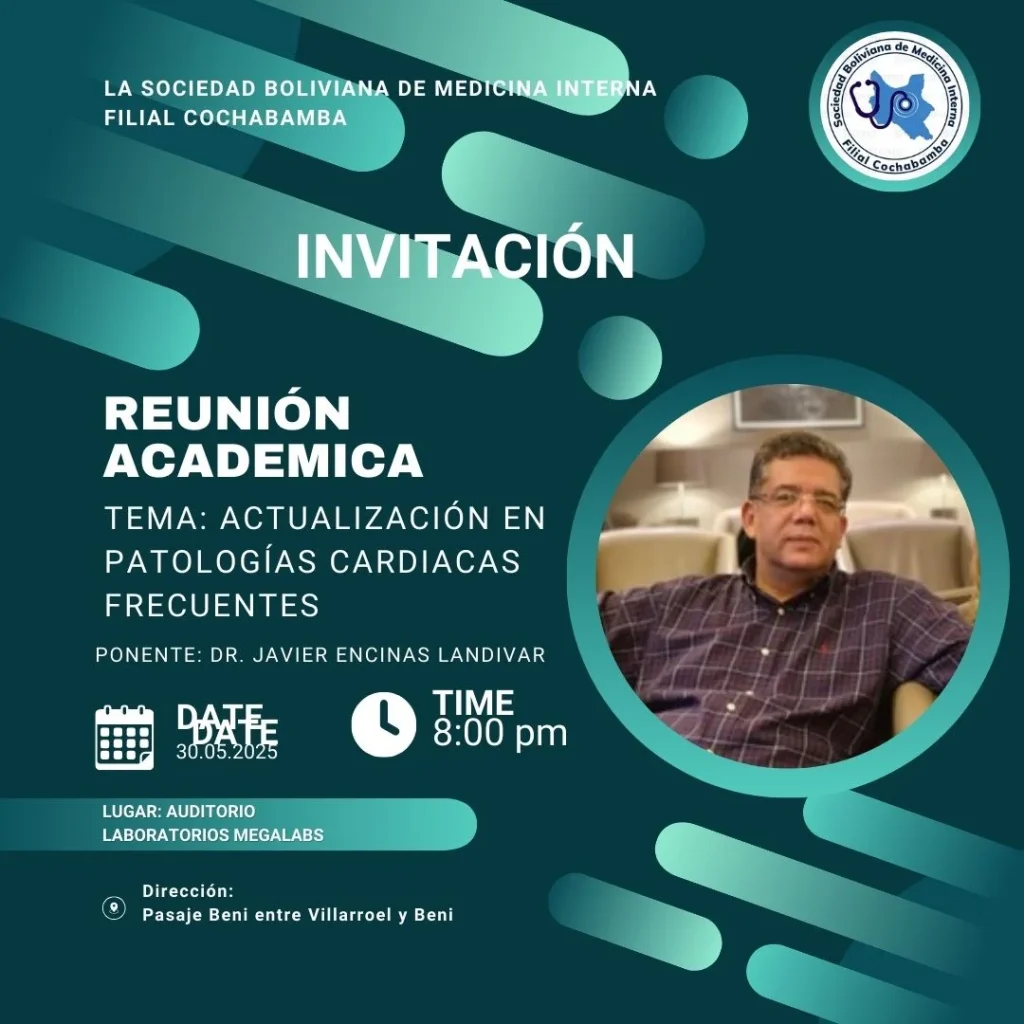 LA SOCIEDAD BOLIVIANA DE MEDICINA INTERNA | Noticias y Eventos | DR. JAVIER ENCINAS LANDIVAR